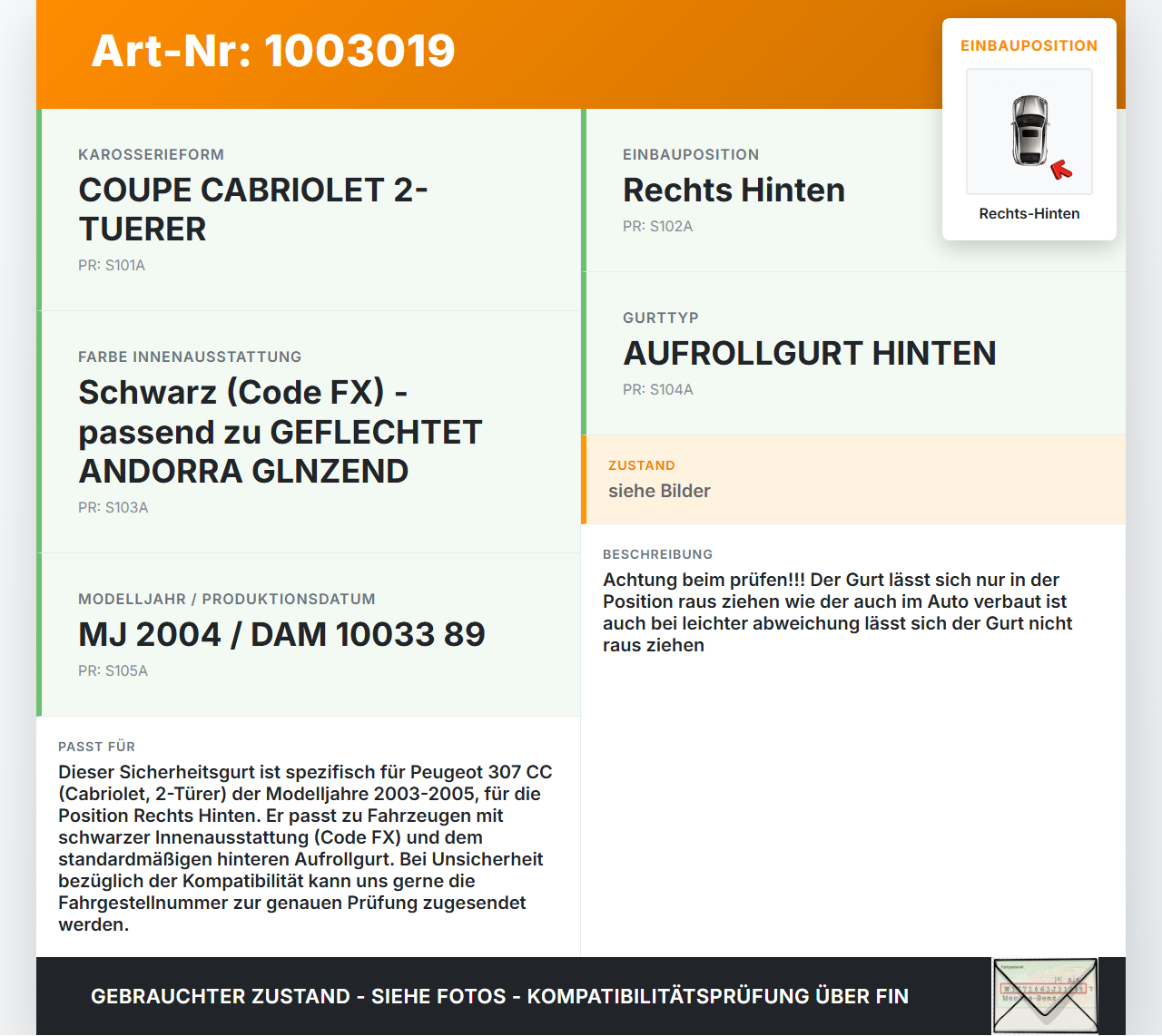 Peugeot 307 CC 03-05 Cabriolet Gurt Sicherheitsgurt Rechts Hinten Peugeot 307 CC 03-05 21.05.2004 444077L gebraucht Vorschau 3