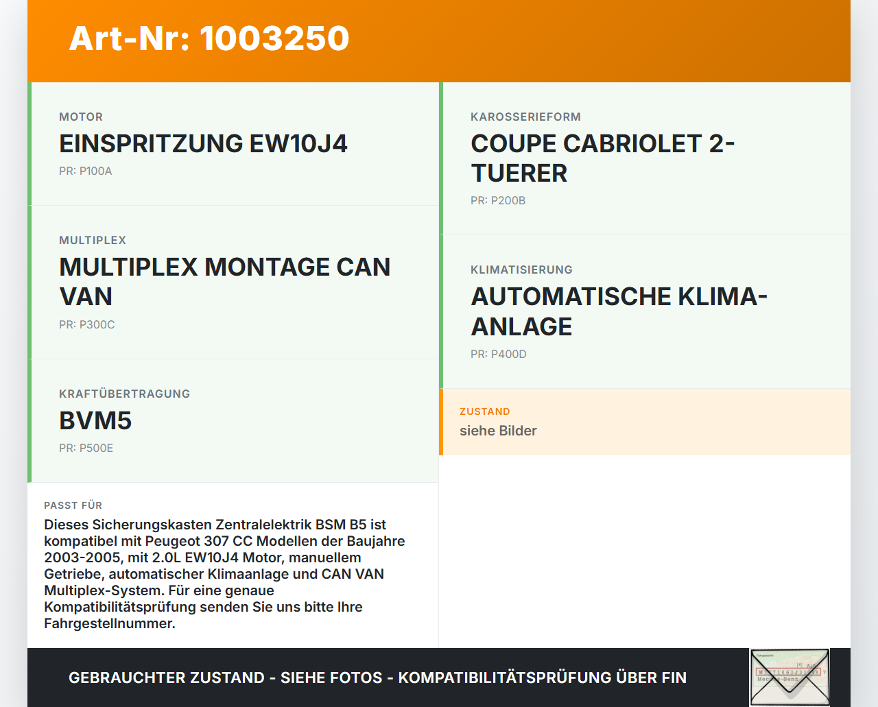 Peugeot 307 CC 03-05 2,0 100KW Sicherungskasten Zentralelektrik BSM B5 Peugeot 307 CC 03-05 21.05.2004 9650663980... Vorschau 3