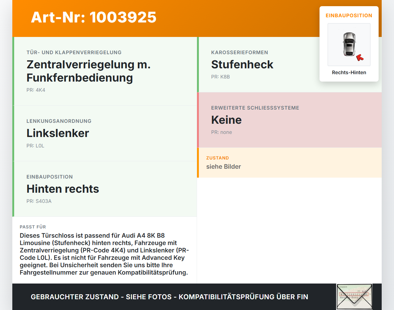 Audi A4 8K B8 08-11 Lim Türschloss m. ZV Stellmotor Rechts Hinten Audi A4 8K B8 08-11 04.04.2009 8K0839016 2314006... Vorschau 3