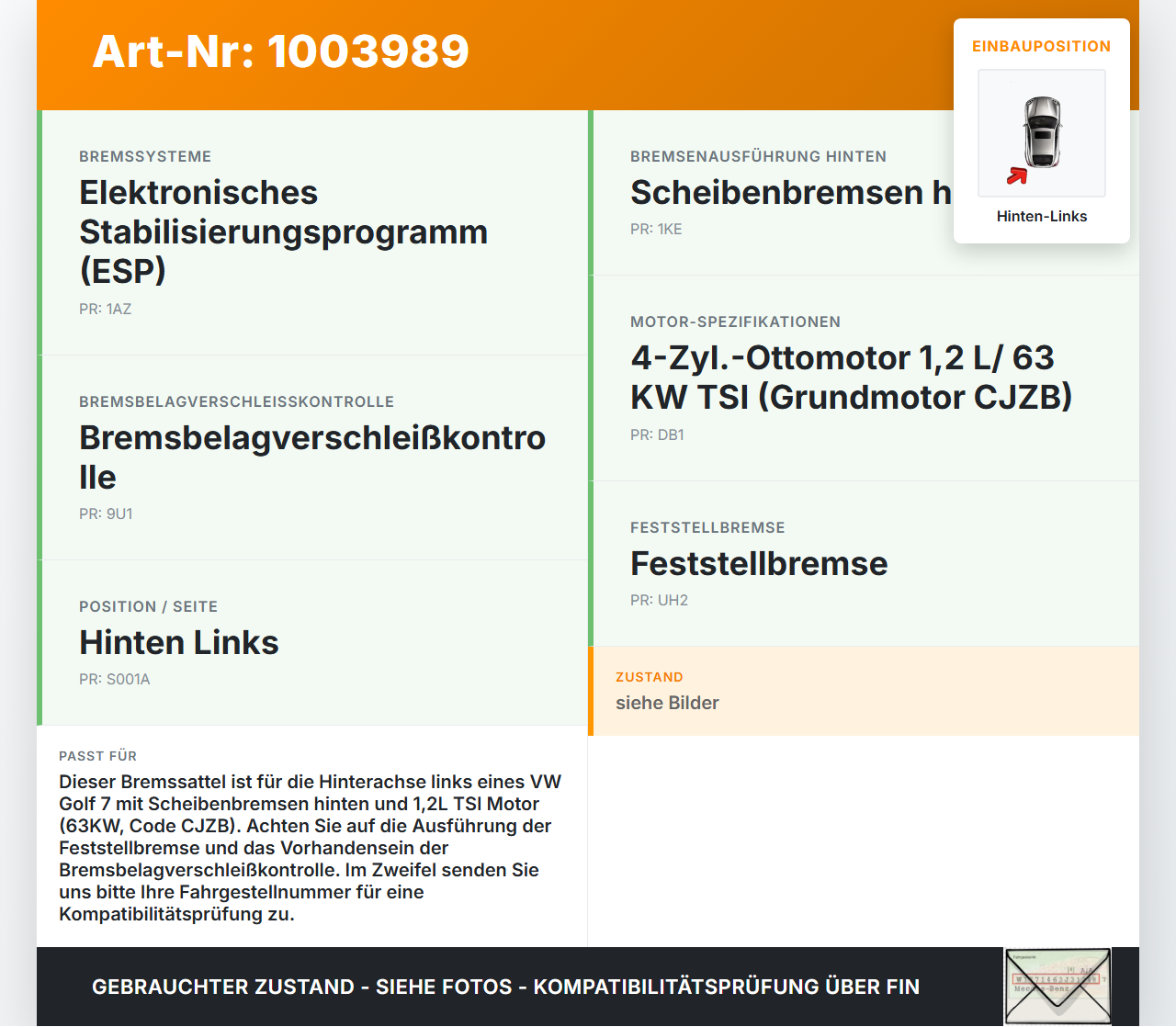 VW Golf 7 VII 5G 12-17 TSI 1,2 77KW Bremssattel Bremszange Hinten Links VW Golf 7 VII 5G 12-17 12.02.2013 8V0615423... Vorschau 3