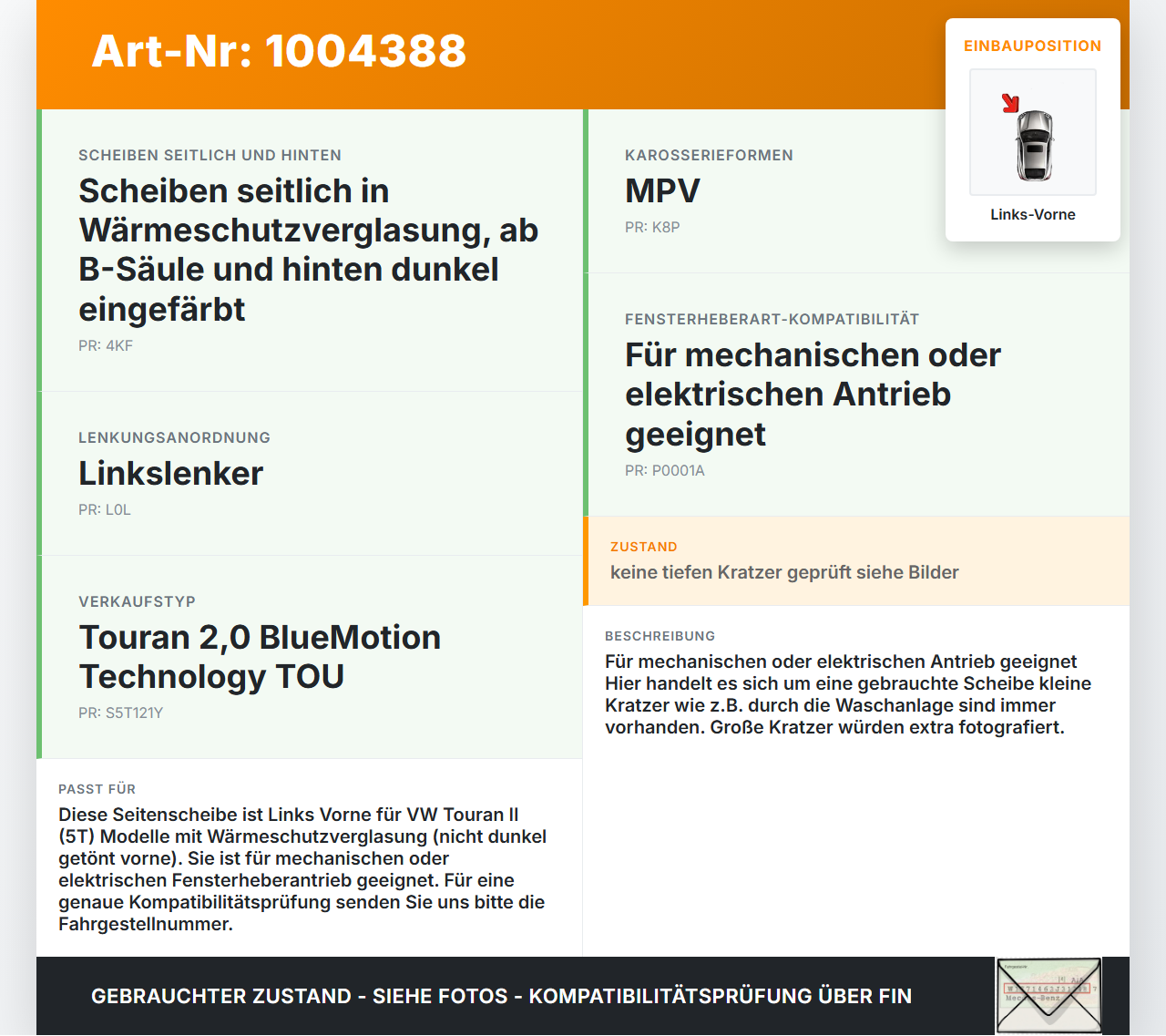 VW Touran II 5T 15-21 Seitenscheibe LVK Fenster Türscheibe Links Vorne VW Touran II 5T 15-21 24.10.2016 5TA845201... Vorschau 3