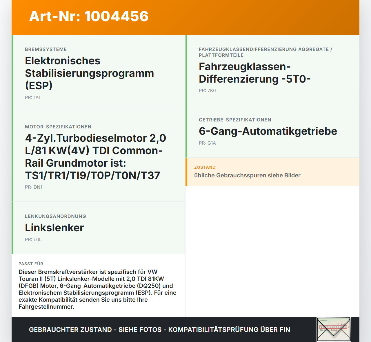 VW Touran II 5T 15-21 TDI 2,0 81KW Bremskraftverstärker VW Touran II 5T 15-21 24.10.2016 5Q1614106R 5QH614105 gebraucht Vorschau 3
