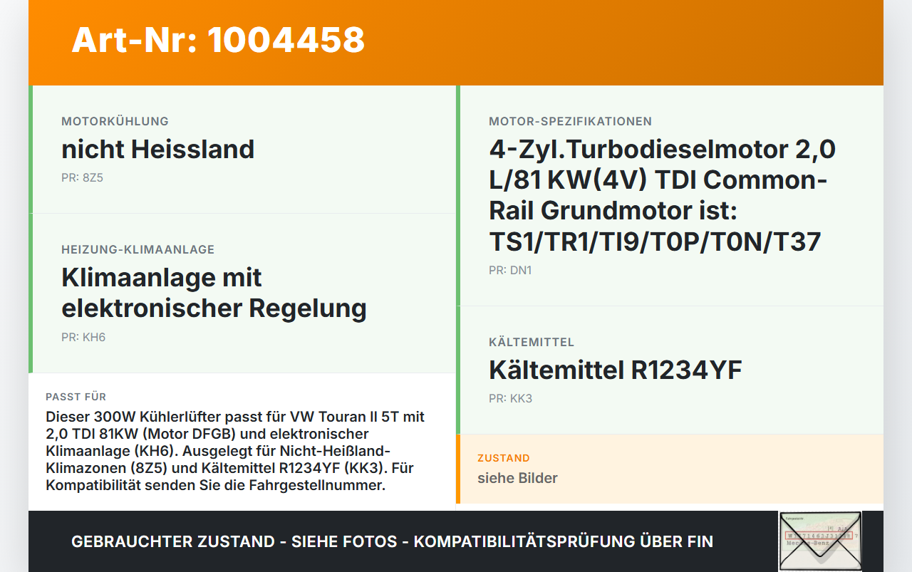 VW Touran II 5T 15-21 TDI 2,0 81KW Lüfter Ventilator f. Kühler 300W VW Touran II 5T 15-21 24.10.2016 5Q0121203CN... Vorschau 3