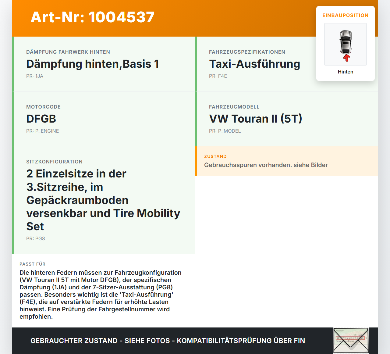 VW Touran II 5T 15-21 Beide Feder Federn Hinten VW Touran II 5T 15-21 24.10.2016 3Q0511115AL gebraucht Vorschau 3