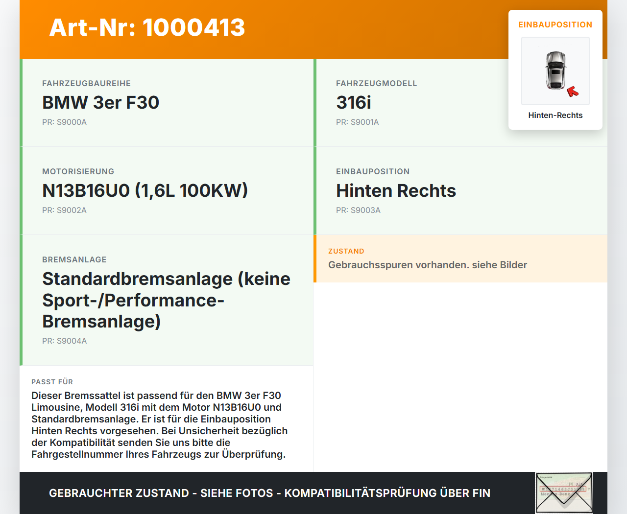 BMW F30 3er 316i 12-15 1,6 100KW Bremssattel Bremszange Hinten Rechts BMW F30 3er 316i 12-15 09.10.2013 6850858... Vorschau 3