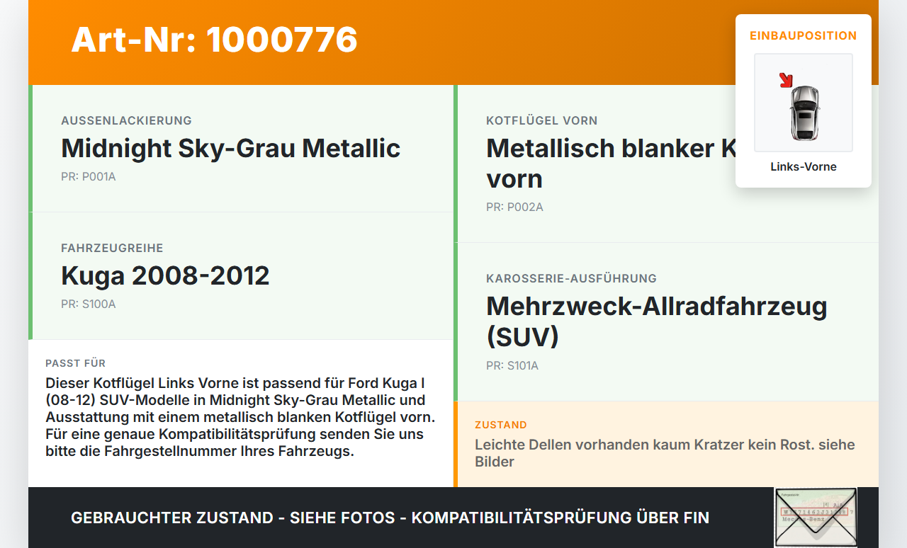 Ford Kuga I 08-12 Kotflügel Links Vorne EO Ford Kuga I 08-12 20.09.2012 8V41-16016-AHXWAA 1633115 gebraucht Vorschau 3