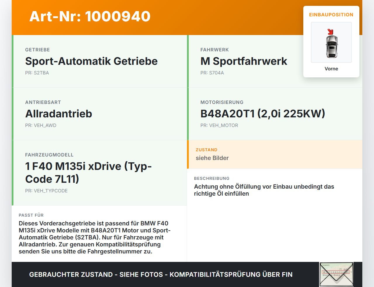 BMW F40 M135i 19-25 2,0i 225KW 4WD Differential Vorderachsgetriebe Vorne BMW F40 M135i 19-25 16.03.2021 7934642... Vorschau 3