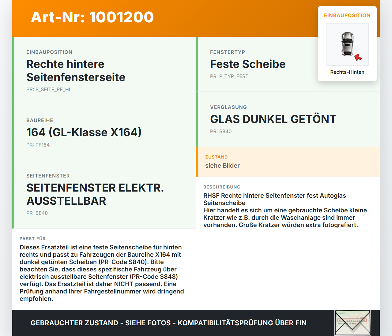 Mercedes GL 500 X164 06-11 Seitenscheibe Feste Scheibe Rechts Hinten Mercedes GL 500 X164 06-11 01.09.2006... Vorschau 3