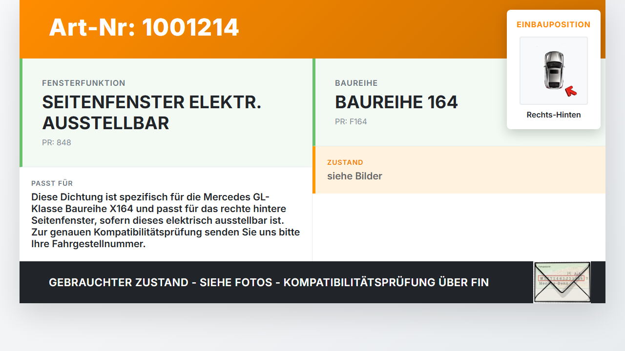 Mercedes GL 500 X164 06-11 Dichtung für Rahmen Fenster Rechts Hinten Mercedes GL 500 X164 06-11 01.09.2006... Vorschau 3