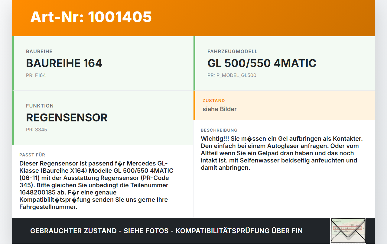 Mercedes GL 500 X164 06-11 Regensensor Mercedes GL 500 X164 06-11 01.09.2006 A1648200185 1648200185 00606607 gebraucht Vorschau 3