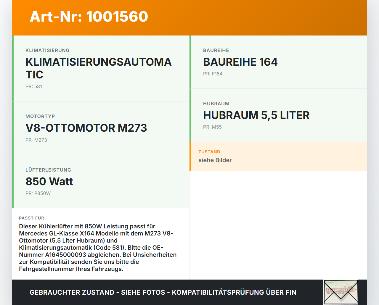 Mercedes GL 500 X164 06-11 5,5 285KW Lüfter Ventilator f. Kühler 850W Mercedes GL 500 X164 06-11 01.09.2006... Vorschau 3
