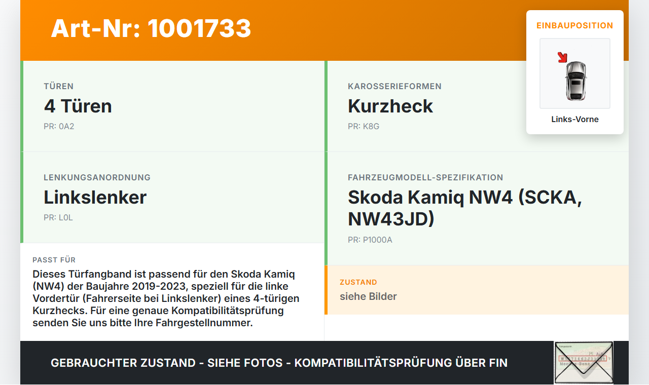 Skoda Kamiq NW4 19-23 Türfangband Türbremse Türanschlag Links Vorne Skoda Kamiq NW4 19-23 27.02.2024 654837249A... Vorschau 3