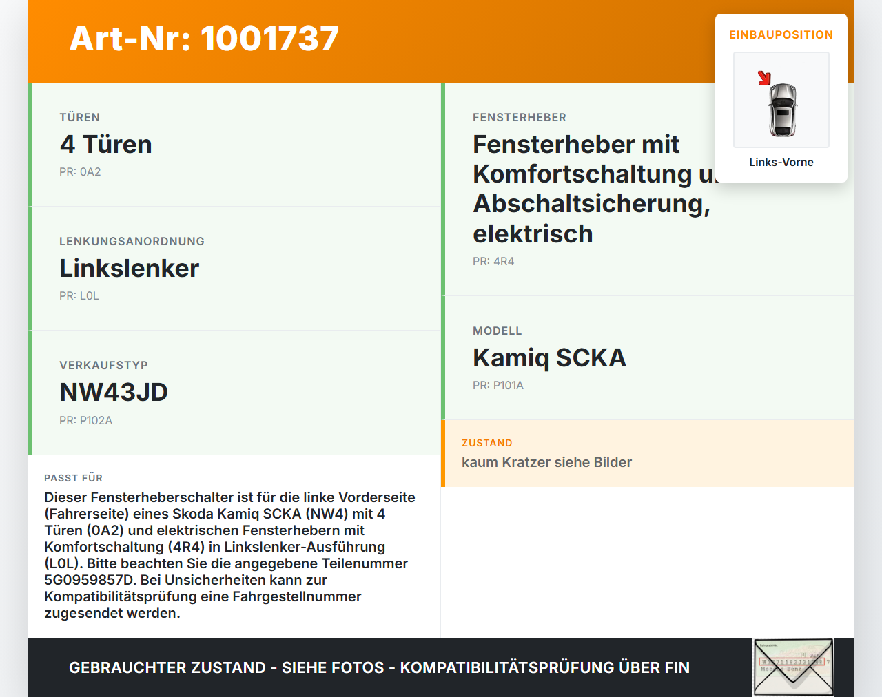 Skoda Kamiq NW4 19-23 Fensterheberschalter Schalter Links Vorne Skoda Kamiq NW4 19-23 27.02.2024 5G0959857D... Vorschau 3