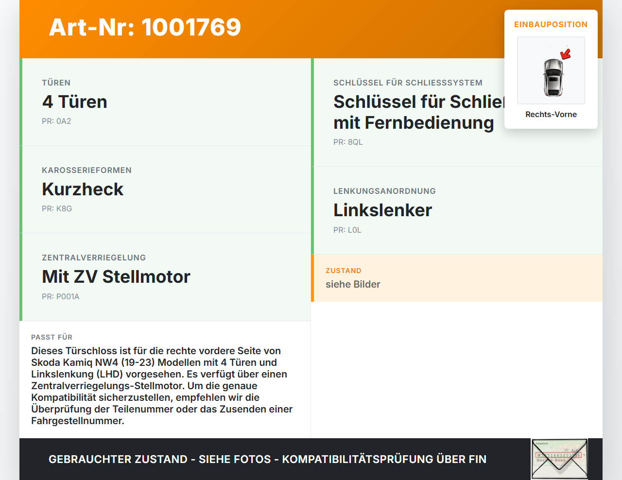 Skoda Kamiq NW4 19-23 Türschloss m. ZV Stellmotor Rechts Vorne Skoda Kamiq NW4 19-23 27.02.2024 10B837016... Vorschau 3
