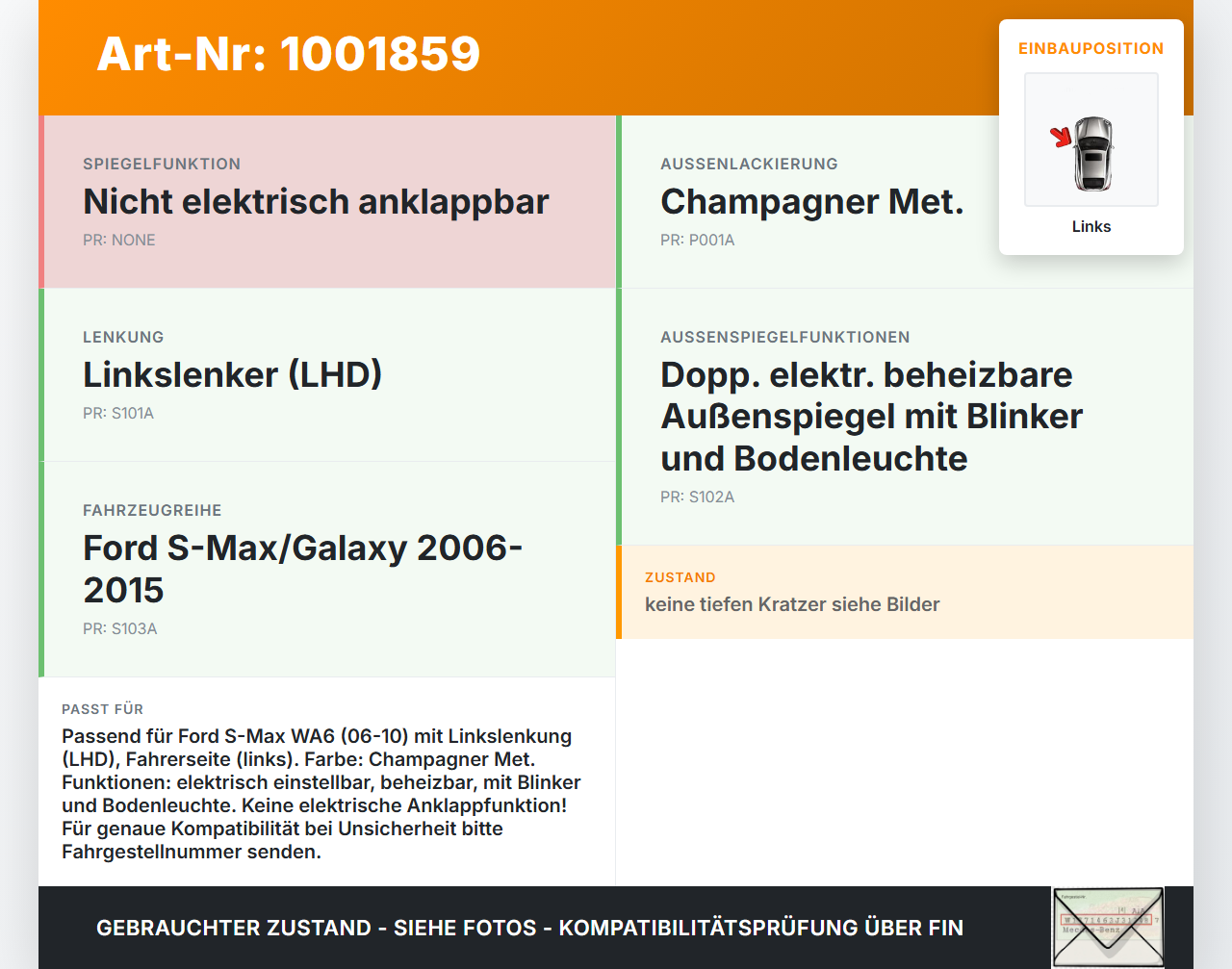 Ford S-Max WA6 06-10 Spiegel Aussenspiegel Links Y6 Ford S-Max WA6 06-10 31.01.2007 6M21-17683-ALD gebraucht Vorschau 3