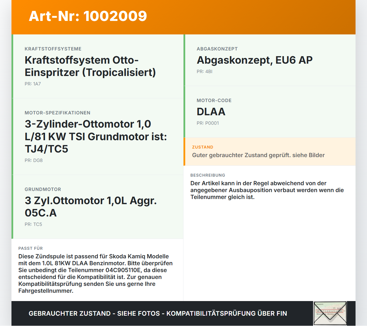 Skoda Kamiq NW4 19-23 1,0 81KW Zündspule Zyl.3 Skoda Kamiq NW4 19-23 27.02.2024 04C905110E gebraucht Vorschau 3