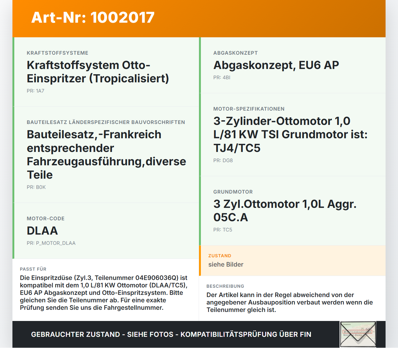 Skoda Kamiq NW4 19-23 1,0 81KW Einspritzdüse Einspritzventil Zyl.3 Skoda Kamiq NW4 19-23 27.02.2024 04E906036Q... Vorschau 3