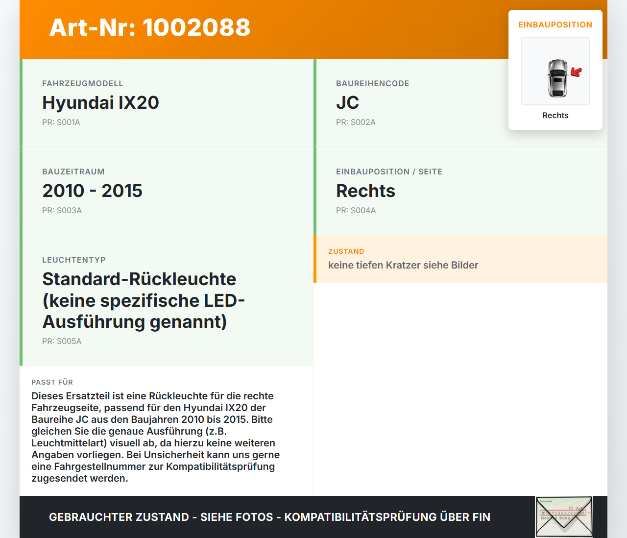 Hyundai IX20 JC 10-15 Rückleuchte Rücklicht Heckleuchte Rechts orig Hyundai IX20 JC 10-15 07.02.2013 gebraucht Vorschau 3