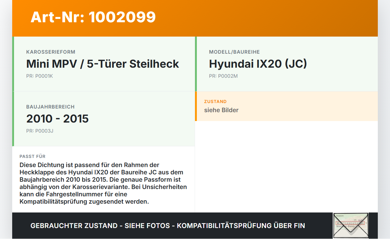 Hyundai IX20 JC 10-15 Dichtung Rahmen für Heckklappe Kofferraum Hyundai IX20 JC 10-15 07.02.2013 gebraucht Vorschau 3