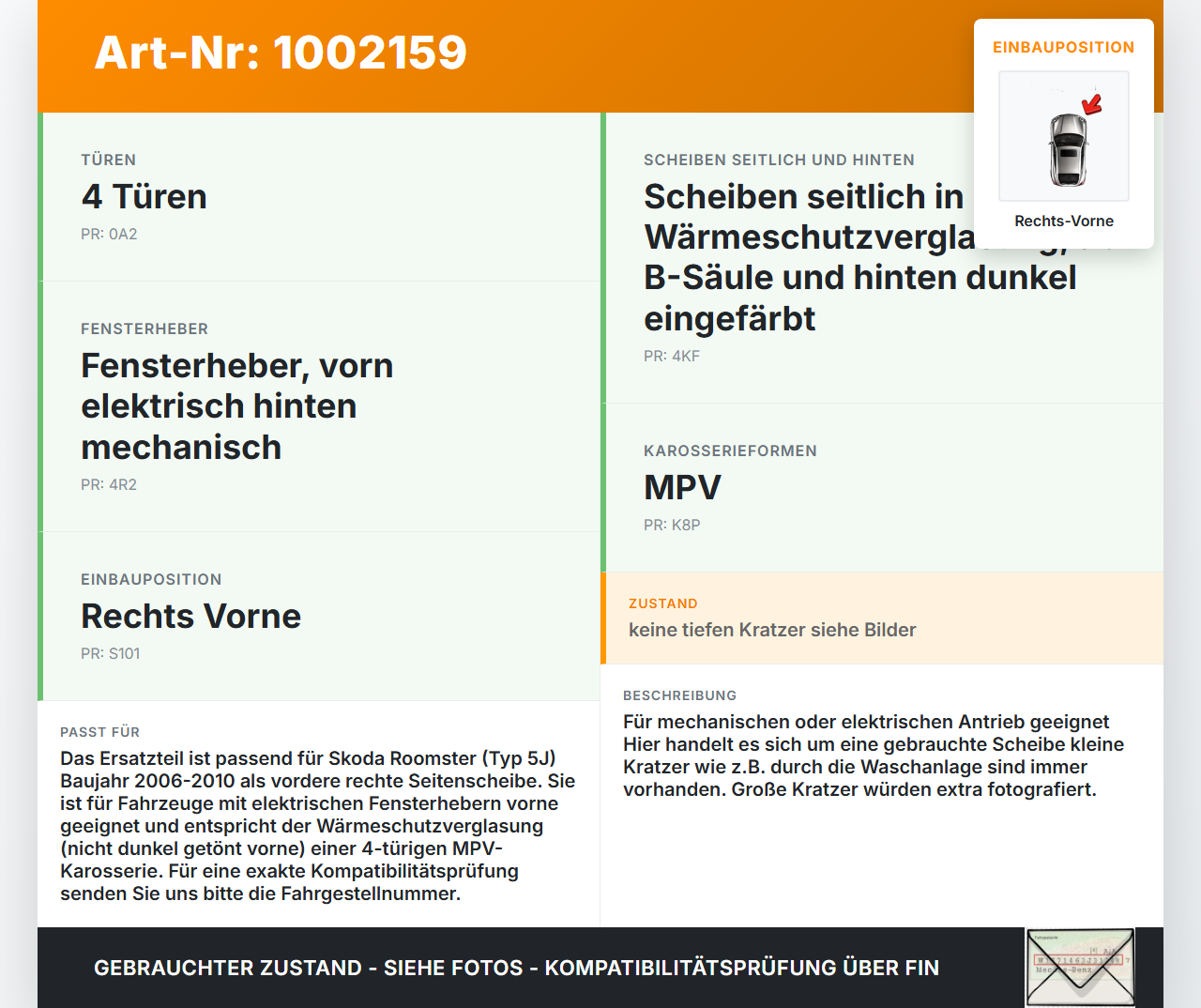 Skoda 5J 06-10 Kombi RVK Seitenscheibe für Tür Türscheibe Rechts Vorne Skoda 5J 06-10 11.01.2008 5J7845022C... Vorschau 3