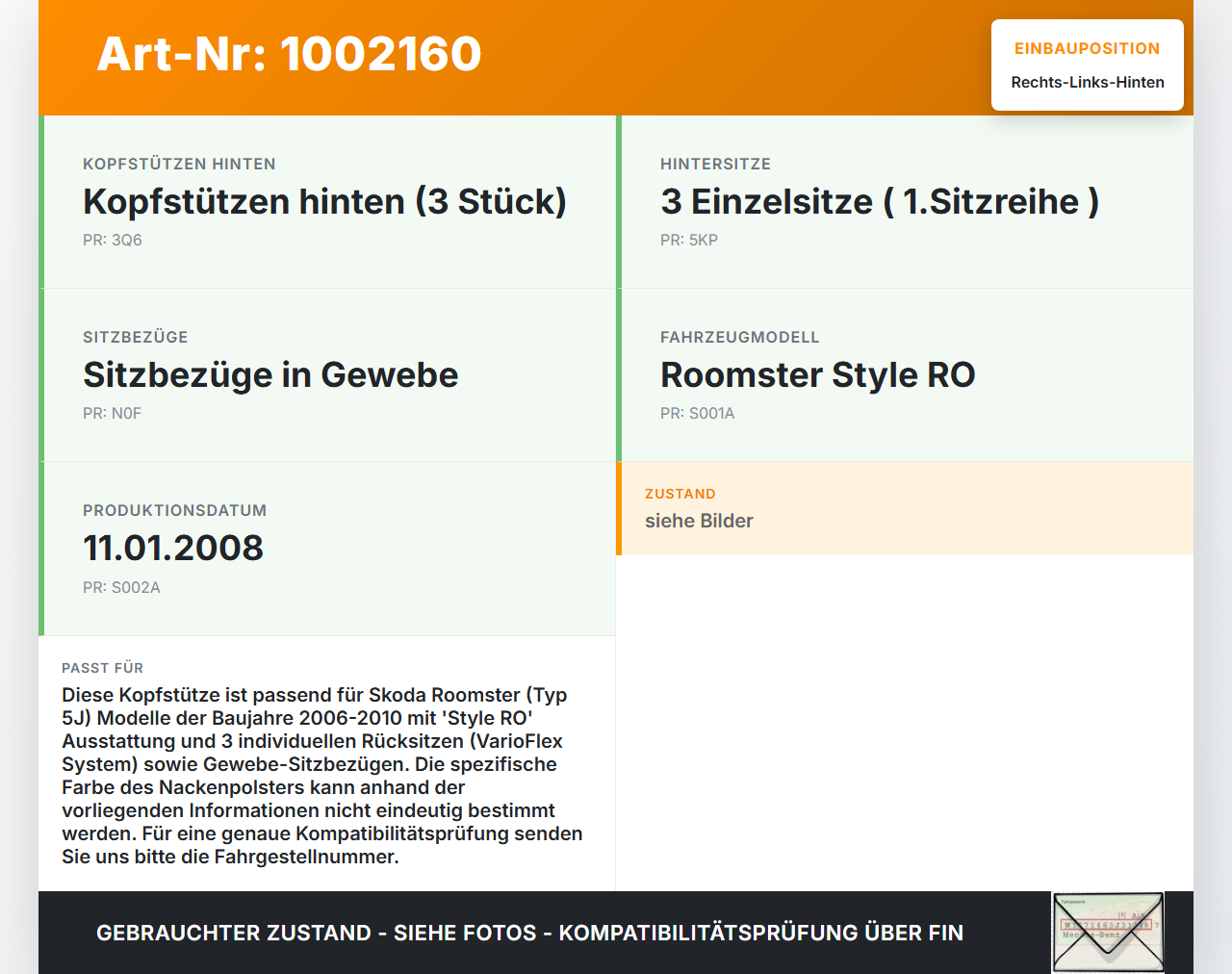 Skoda 5J 06-10 Kopfstütze Rechts oder Links Hinten Skoda 5J 06-10 11.01.2008 gebraucht Vorschau 3