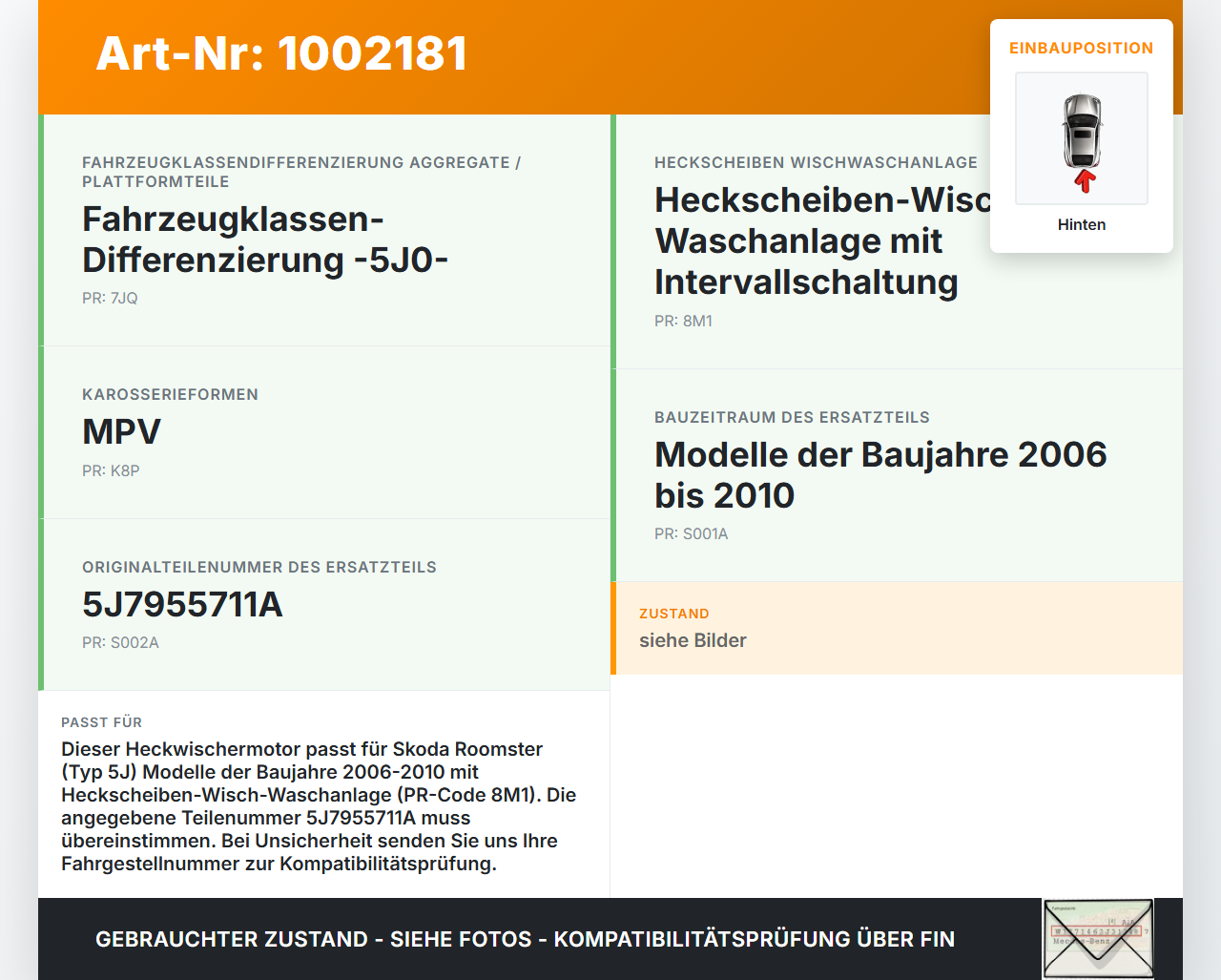 Skoda 5J 06-10 Kombi Wischermotor Hinten Heckwischermotor Skoda 5J 06-10 11.01.2008 5J7955711 5J7955711A gebraucht Vorschau 3