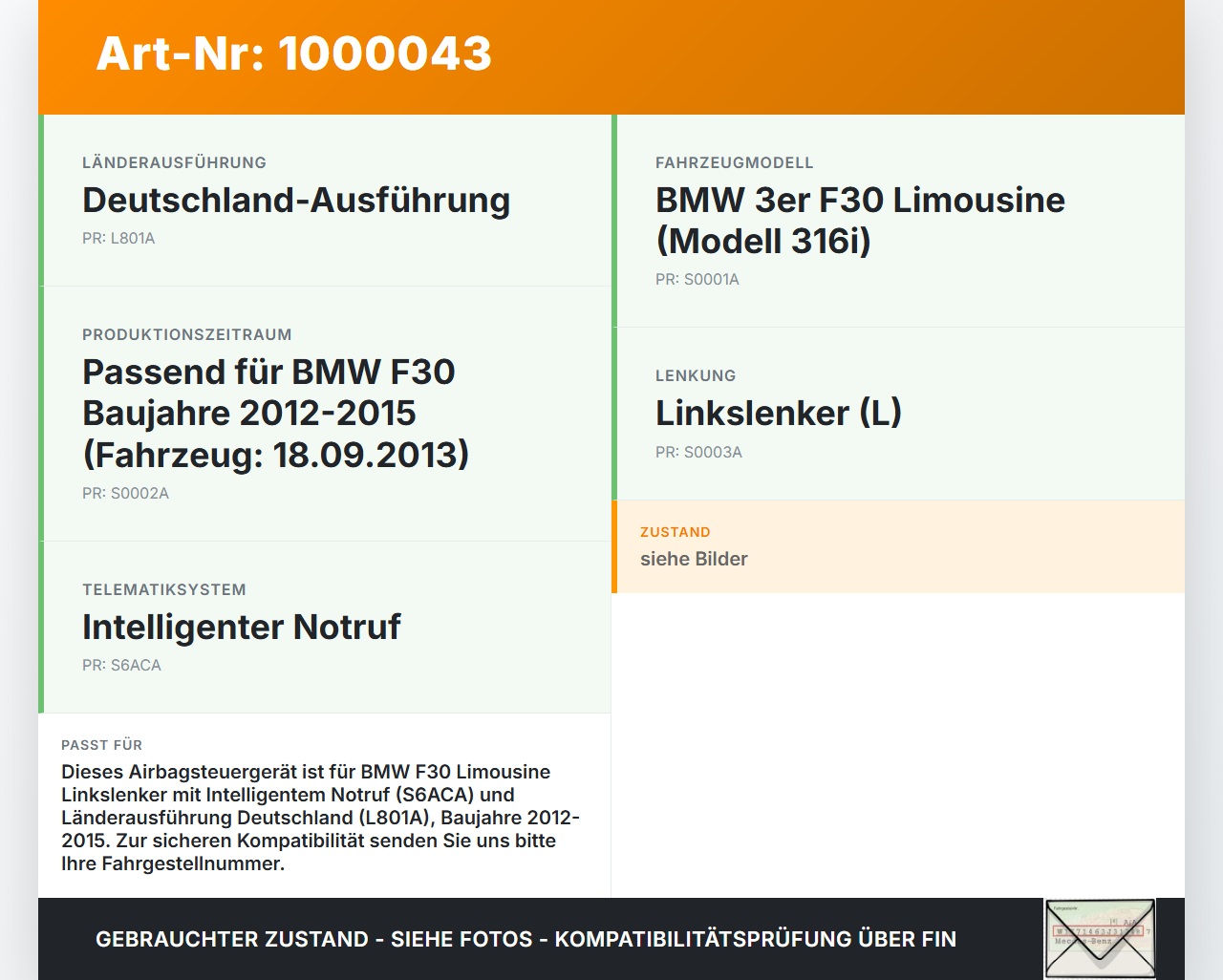 BMW F30 3er 316i 12-15 Airbagsteuergerät Airbag Steuergerät Modul BMW F30 3er 316i 12-15 09.10.2013 6865298... Vorschau 3