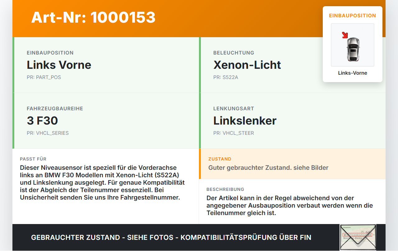 BMW F30 3er 316i 12-15 Niveausensor Xenon LWR Sensor Neigung Links Vorne BMW F30 3er 316i 12-15 09.10.2013 6870000... Vorschau 3