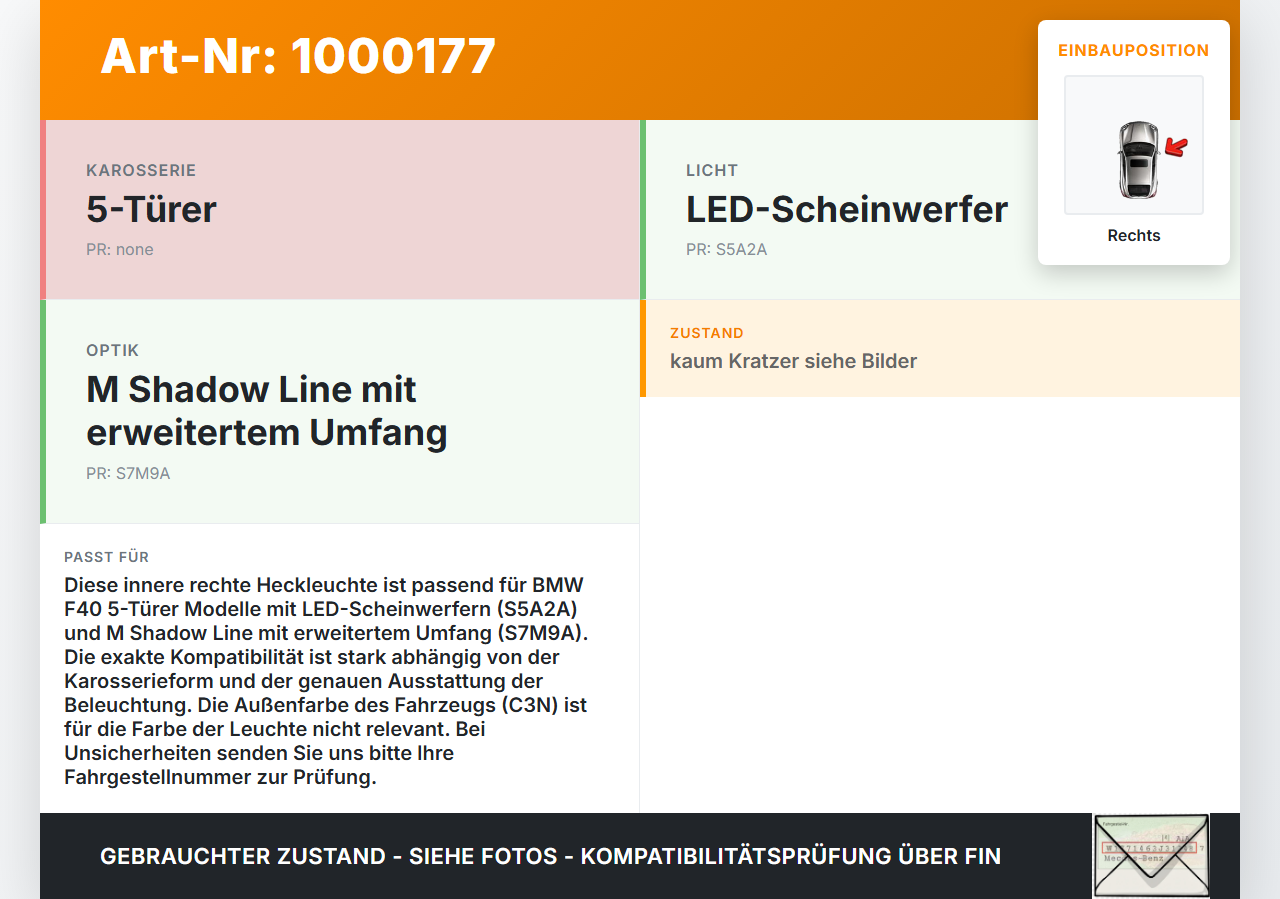 BMW F40 M135i 19-25 5T Rückleuchte Heckleuchte für Klappe Innen Rechts BMW F40 M135i 19-25 16.03.2021 63217450652... Vorschau 3