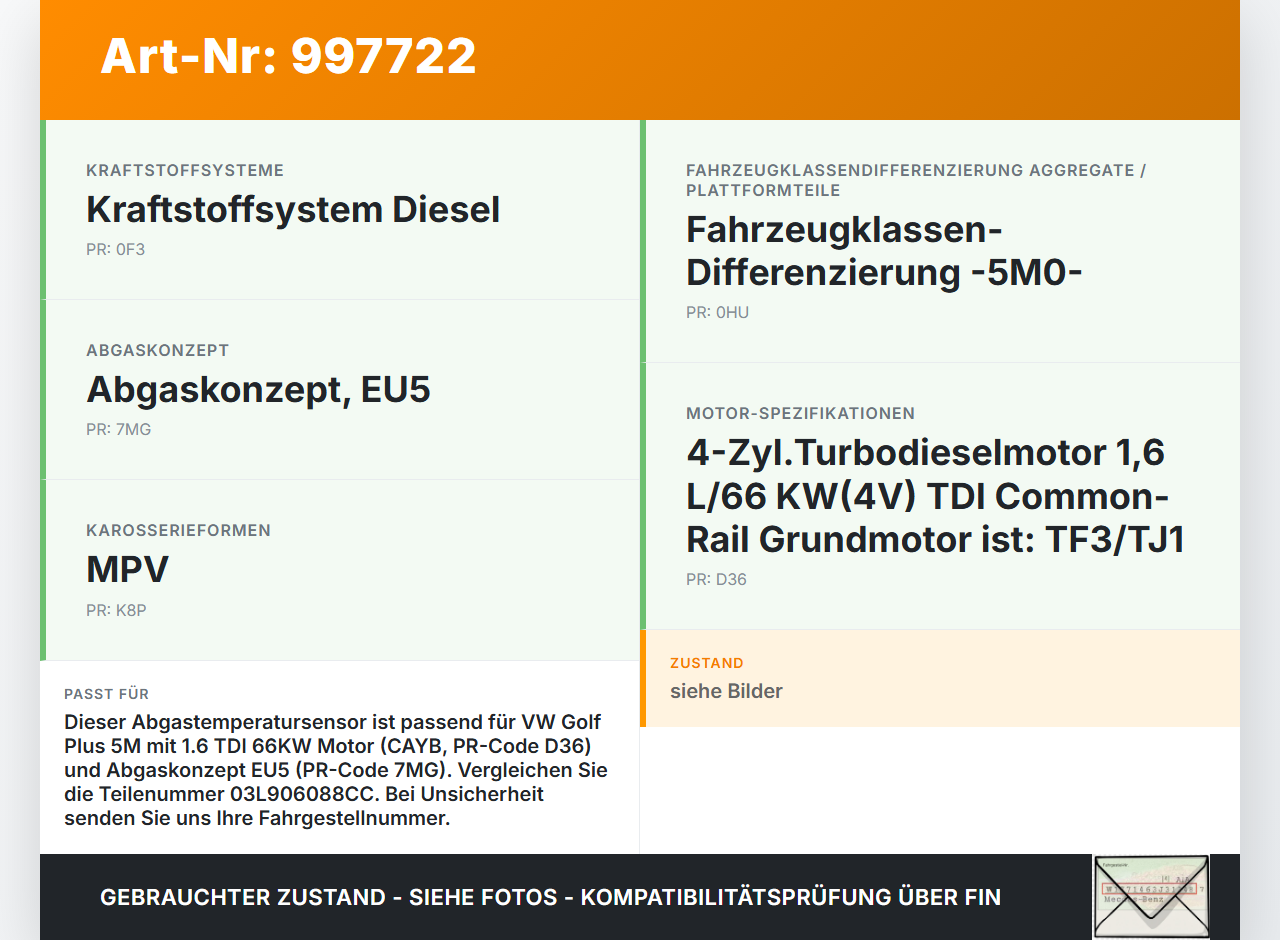 VW Golf Plus 5M 08-14 TDI 1,6 66KW Abgastemperatur Sensor Abgastemperatursensor Abgassonde VW Golf Plus 5M 08-14... Vorschau 3