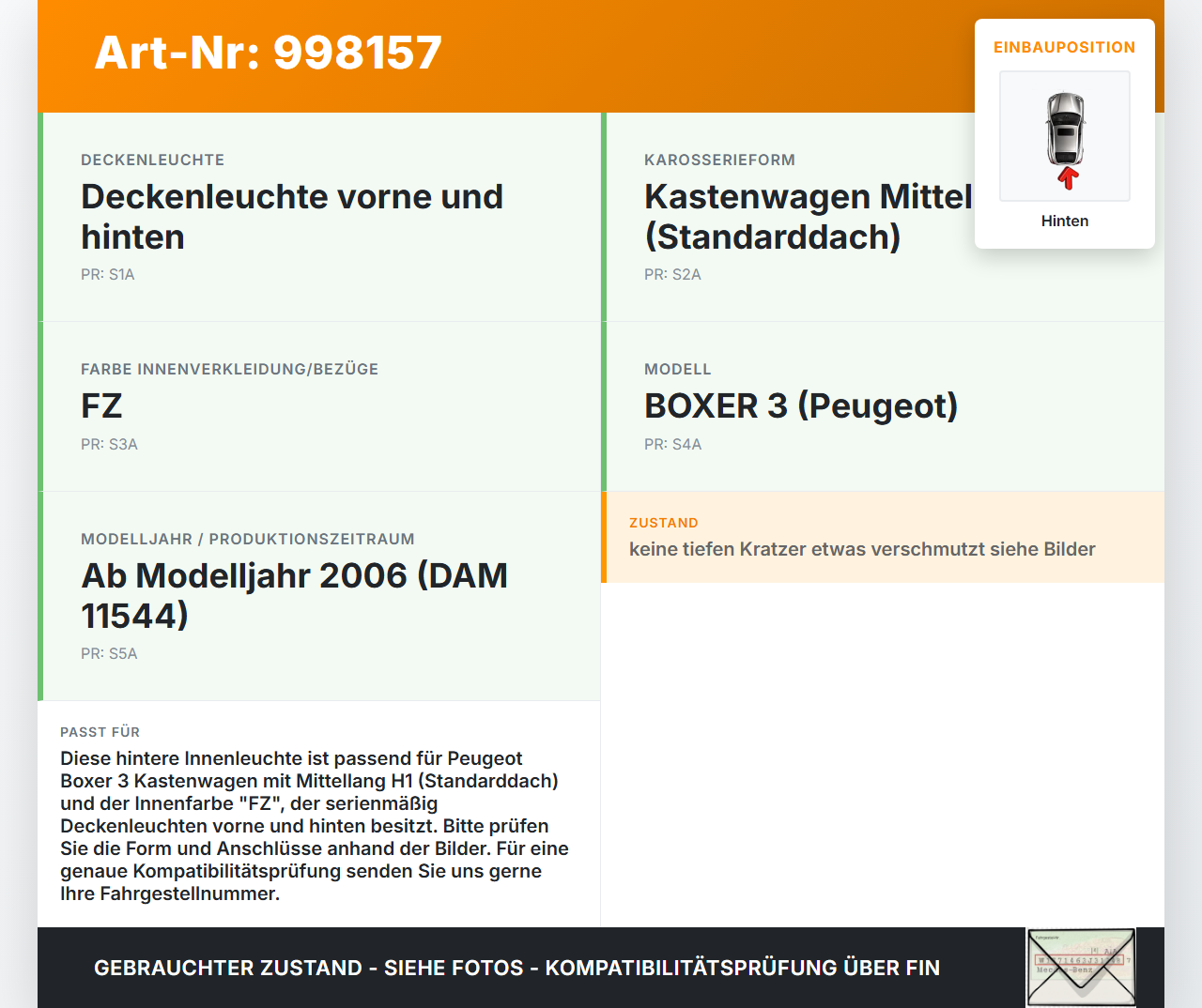Peugeot Boxer Jumper 250 06-12 Innenleuchte Innenraumleuchte Hinten Peugeot Boxer Jumper 250 06-12 13.02.2008... Vorschau 3