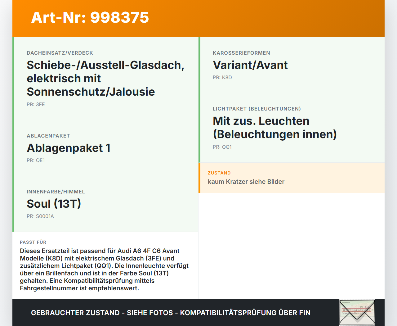 Audi A6 4F C6 05-09 Innenleuchte Innenraumleuchte mit Brillenfach Audi A6 4F C6 05-09 16.06.2005 4F0947135BD... Vorschau 3
