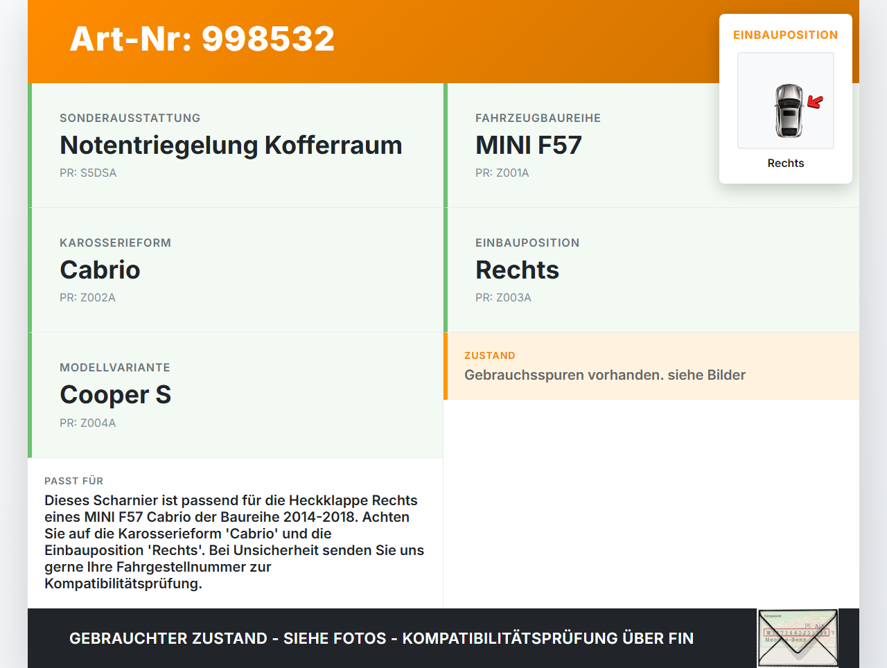 MINI F57 Cooper S 14-18 Cabrio Scharniere Scharnier für Heckklappe Rechts MINI F57 Cooper S 14-18 07.06.2017... Vorschau 3