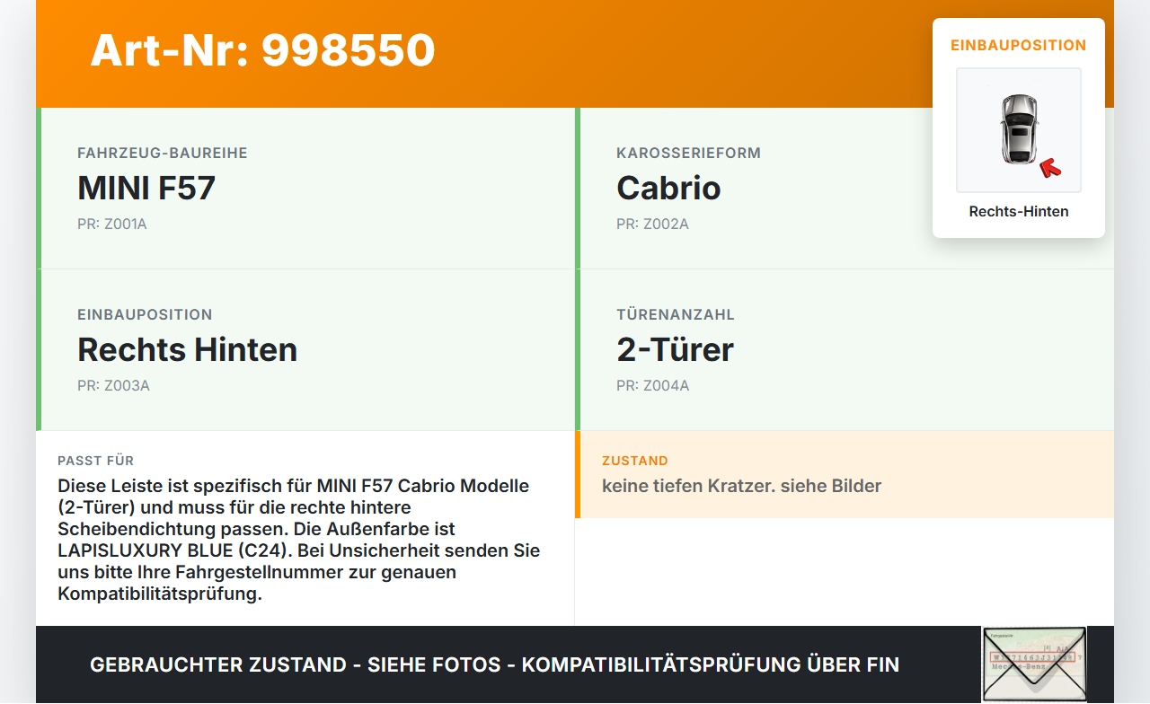 MINI F57 Cooper S 14-18 Cabrio Leiste für Tür Scheibendichtung Rechts Hinten MINI F57 Cooper S 14-18 07.06.2017... Vorschau 3