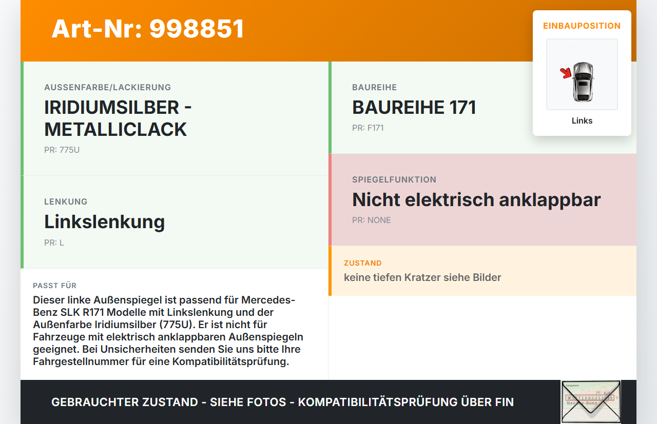 Mercedes R171 SLK 200 04-08 Spiegel Aussenspiegel Links 775 Mercedes R171 SLK 200 04-08 03.08.2005 A1718100121... Vorschau 3