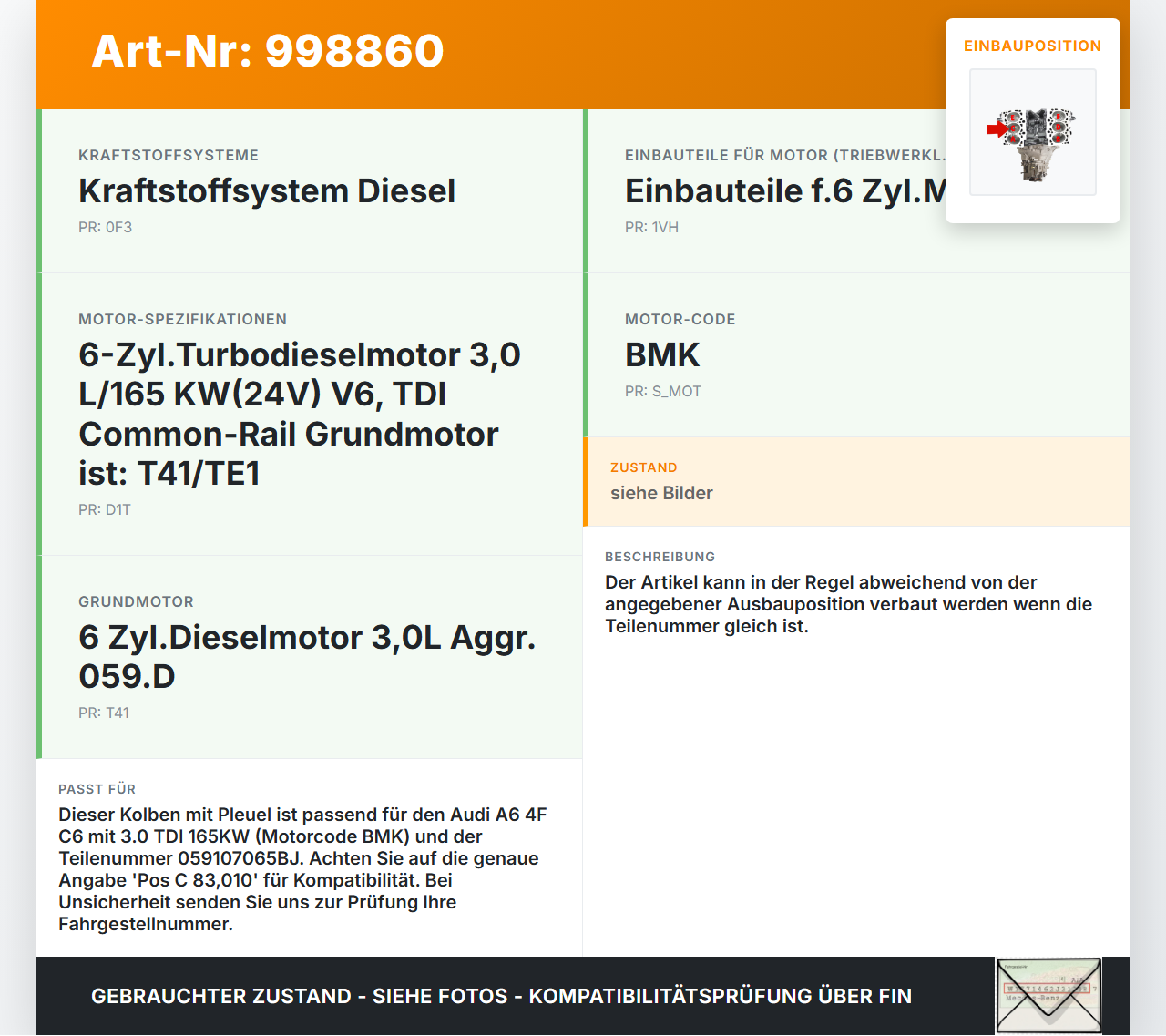 Audi A6 4F C6 05-09 TDI 3,0 165KW BMK Kolben mit Pleuel Pos C 83,010 Audi A6 4F C6 05-09 16.06.2005 059107065BJ... Vorschau 3