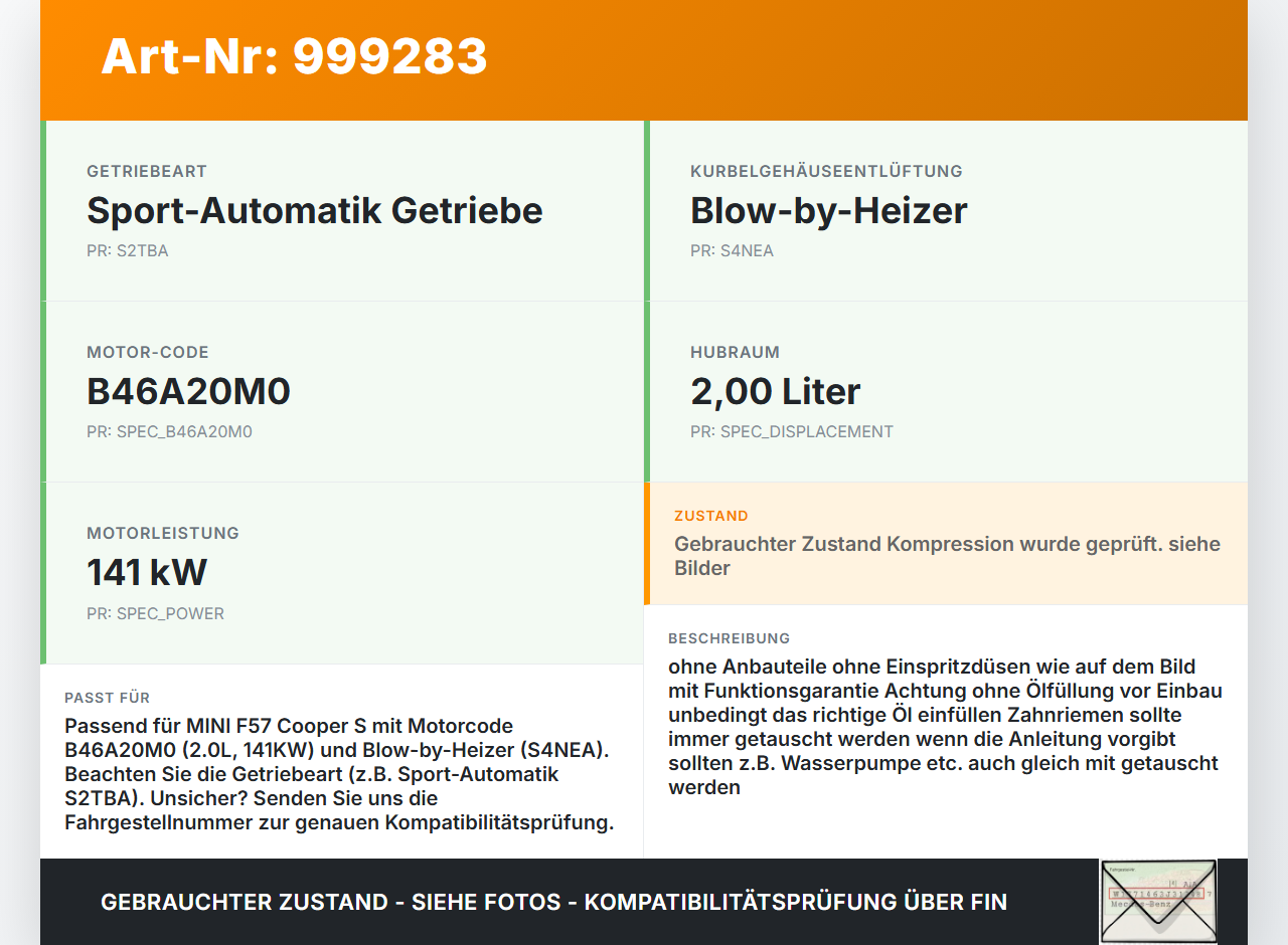 MINI F57 Cooper S 14-18 2,0 141KW B46A20M0 Motor Triebwerk MINI F57 Cooper S 14-18 07.06.2017 8589941-01 gebraucht Vorschau 3