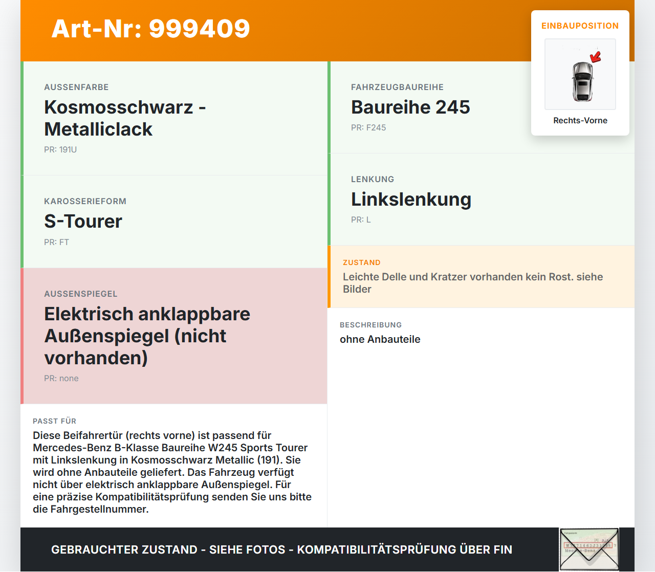 Mercedes W245 B200 06-08 Tür Beifahrertür Rechts Vorne 191 Mercedes W245 B200 06-08 13.12.2006 A1697200605 gebraucht Vorschau 3