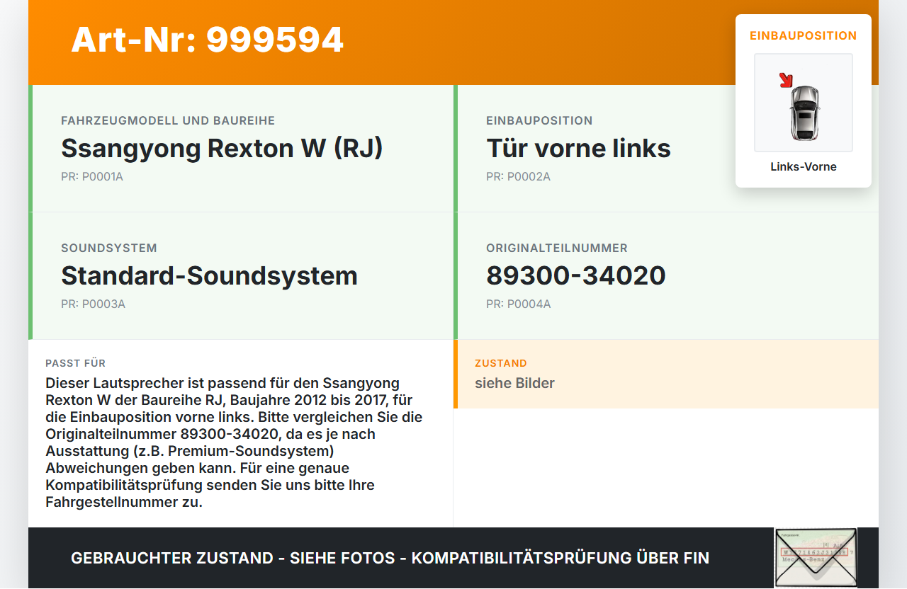 Ssangyong Rexton W RJ 12-17 Lautsprecher Links Vorne Ssangyong Rexton W RJ 12-17 07.09.2016 89300-34020 gebraucht Vorschau 3