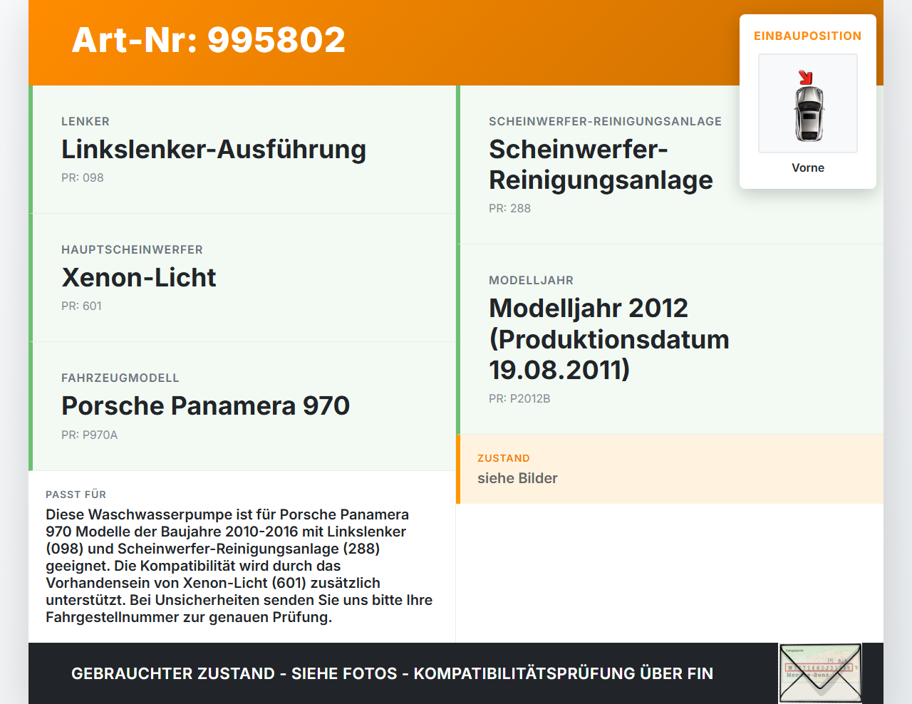 Porsche Panamera 970 10-16 Waschwasserpumpe Wischwasserpumpe Waschpumpe Vorne Porsche Panamera 970 10-16 19.08.2011... Vorschau 3