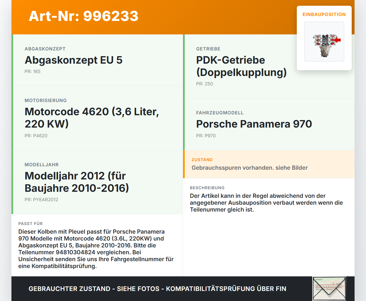 Porsche Panamera 970 10-16 3,6 220KW 46.20 Kolben mit Pleuel Pos D Porsche Panamera 970 10-16 19.08.2011... Vorschau 3