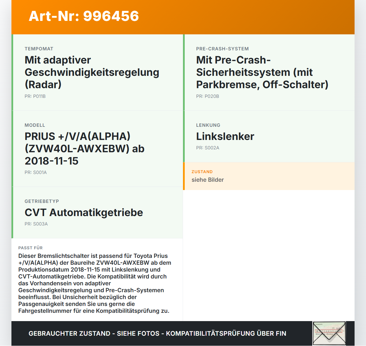 Toyota Prius + Plus W40 Bremslichtschalter Bremsschalter Toyota Prius + Plus W40 15.11.2015 8434049065 gebraucht Vorschau 3