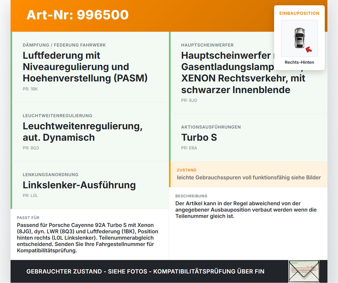 Porsche Cayenne 92A Turbo S Xenon LWR Sensor Neigung Rechts Hinten Porsche Cayenne 92A Turbo S 20.06.2014 7P0616571... Vorschau 3