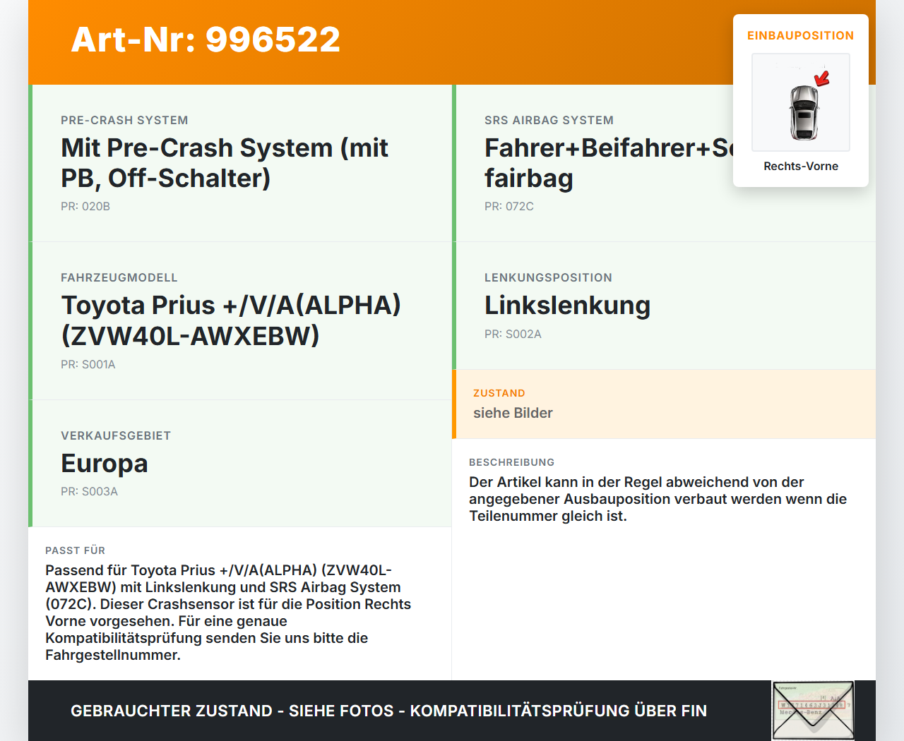 Toyota Prius + Plus W40 Sensor für Airbag Crashsensor Airbagsensor Rechts Vorne Toyota Prius + Plus W40 15.11.2015... Vorschau 3