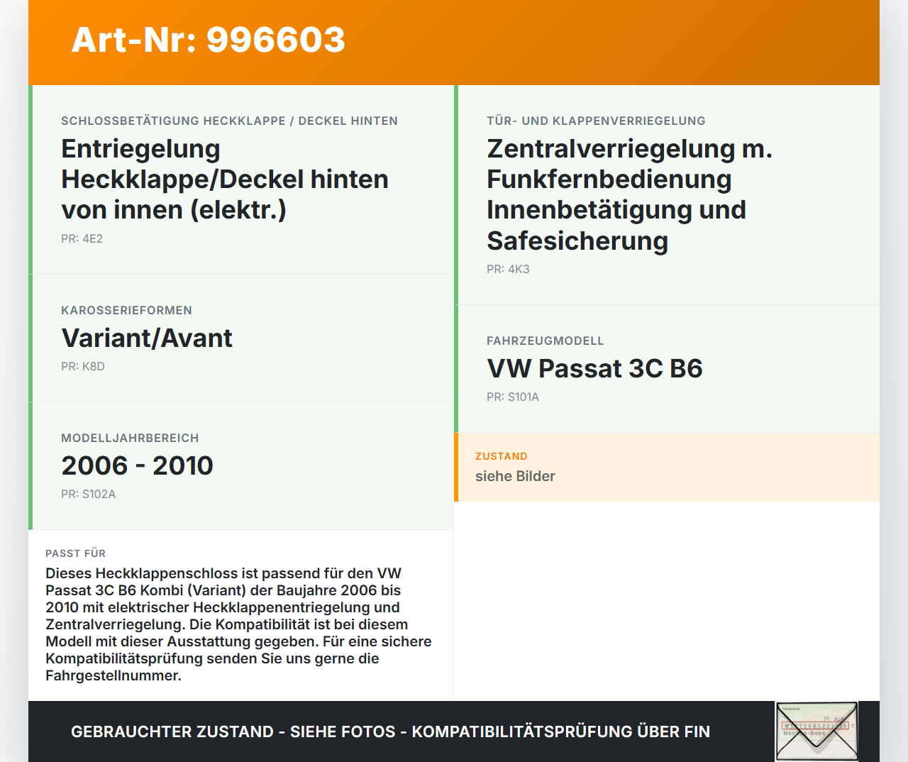 VW Passat 3C B6 06-10 Kombi Schloss f. Heckklappe Heckklappenschloss Verriegelung VW Passat 3C B6 06-10 29.05.2007... Vorschau 3
