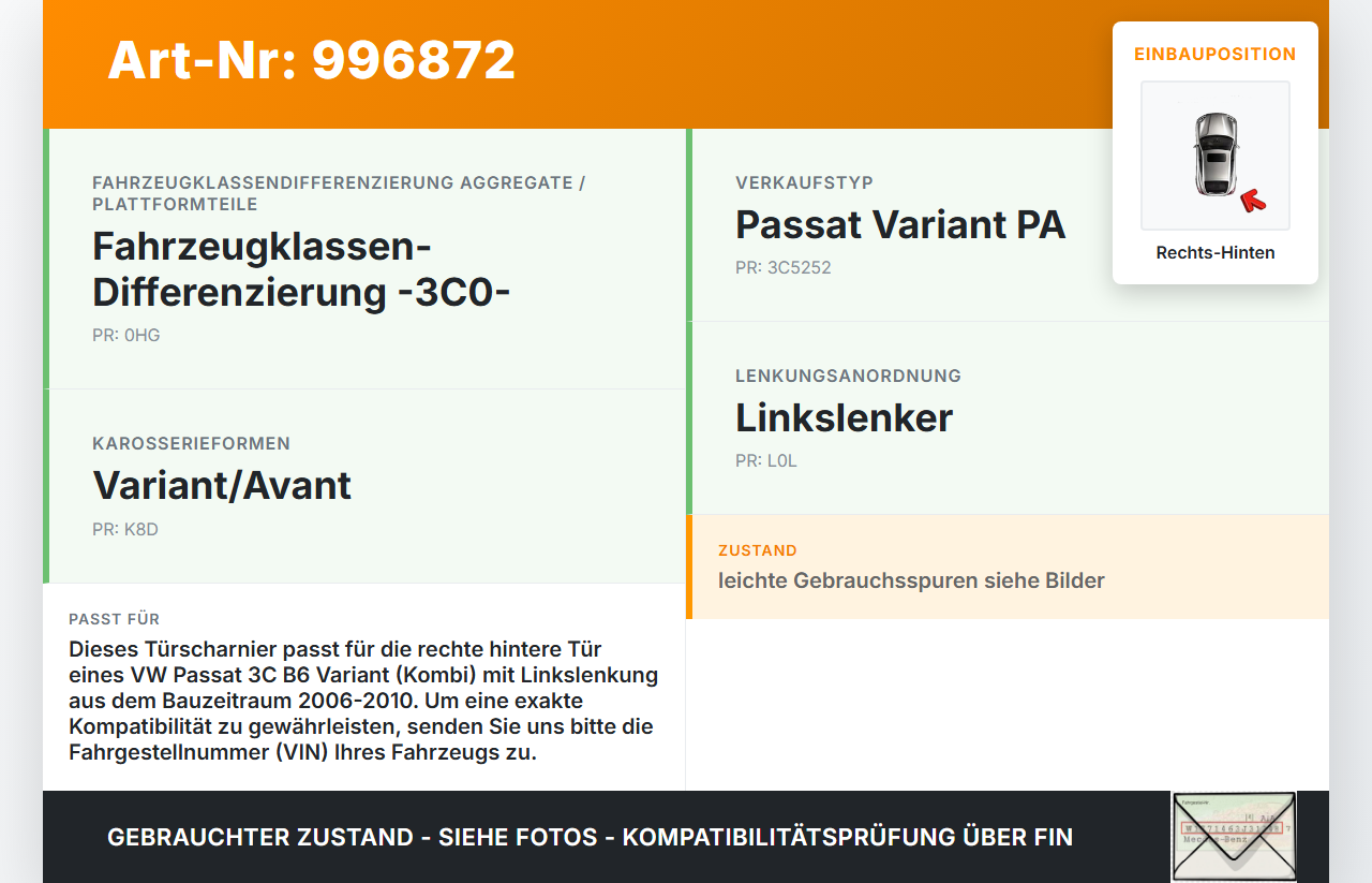 VW Passat 3C B6 06-10 Kombi Türscharnier Tür Scharnier Rechts Hinten VW Passat 3C B6 06-10 29.05.2007 3C4833402D... Vorschau 3
