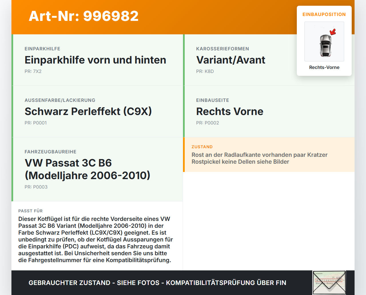 VW Passat 3C B6 06-10 Kotflügel Rechts Vorne LC9X VW Passat 3C B6 06-10 29.05.2007 3C0821022 gebraucht Vorschau 3