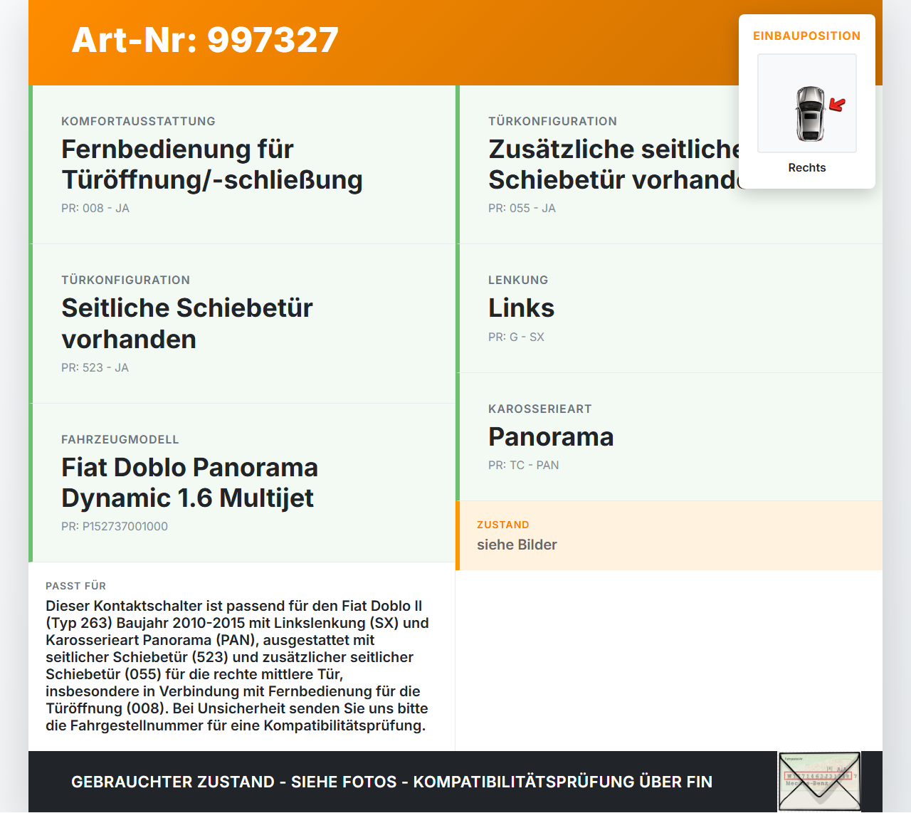 Fiat Doblo II 263 10-15 Kontaktschalter Schalter für Tür Rechts Mitte Fiat Doblo II 263 10-15 24.01.2012  gebraucht Vorschau 3