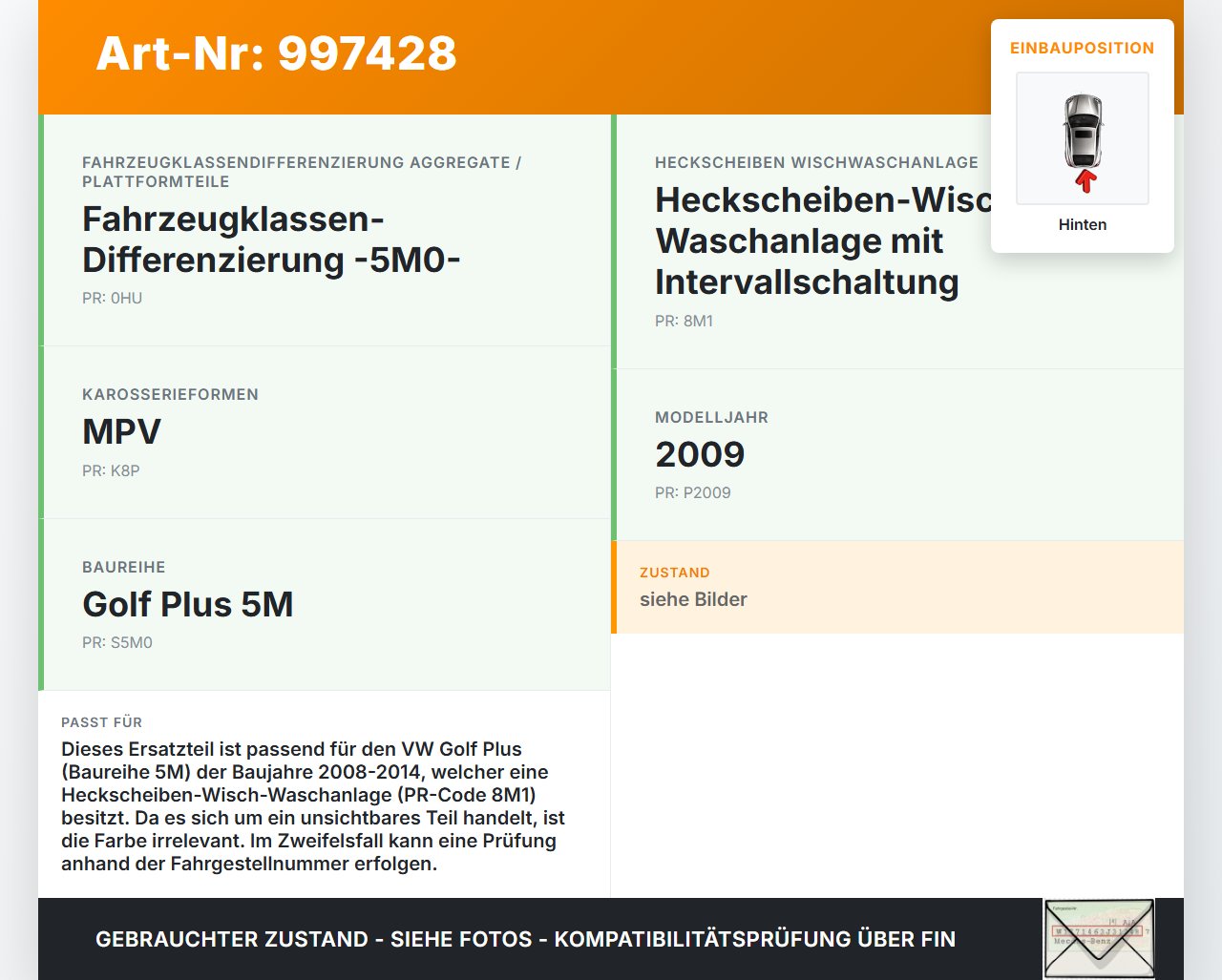 VW Golf Plus 5M 08-14 Wischermotor Hinten Heckwischermotor VW Golf Plus 5M 08-14 07.04.2009 0390201826 5K6955711A... Vorschau 3
