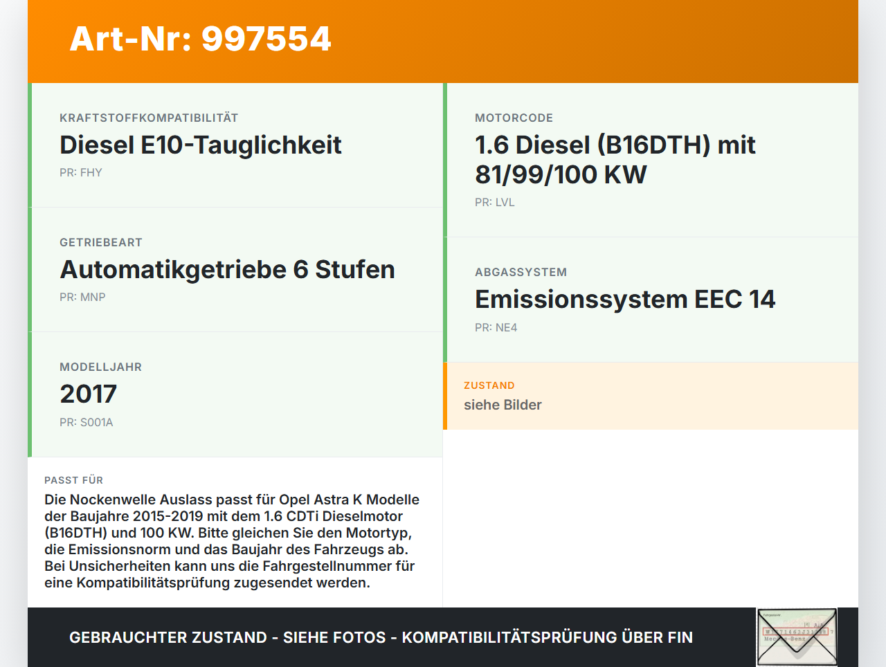 Opel Astra K B16 15-19 CDTi 1,6 100KW B16DTH Nockenwelle Auslass Opel Astra K B16 15-19 09.05.2017 gebraucht Vorschau 3